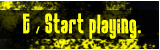 start playing